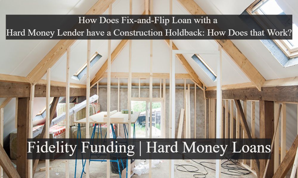 Fix-Flip-loan-Hard-Hard-Money-Lender